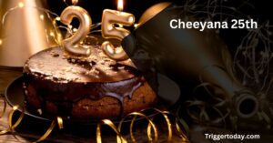 Cheeyana 25th