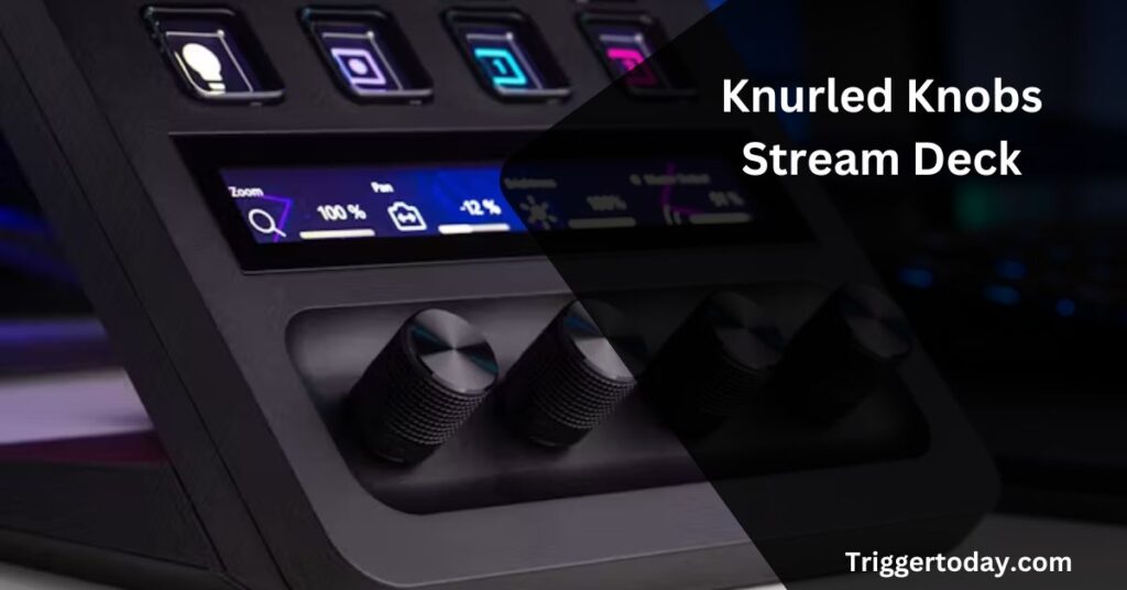 Knurled Knobs Stream Deck